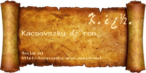 Kacsovszky Áron névjegykártya